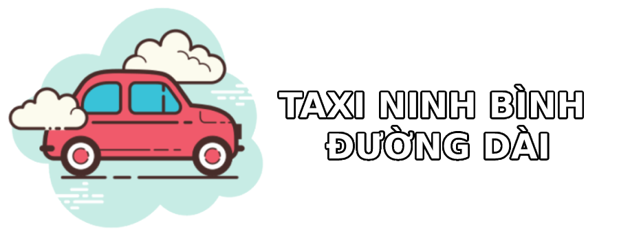Taxi Ninh Bình Đường Dài